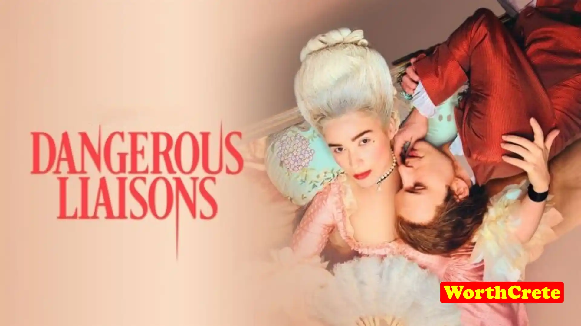 Dangerous Liaisons Tv Series Online English