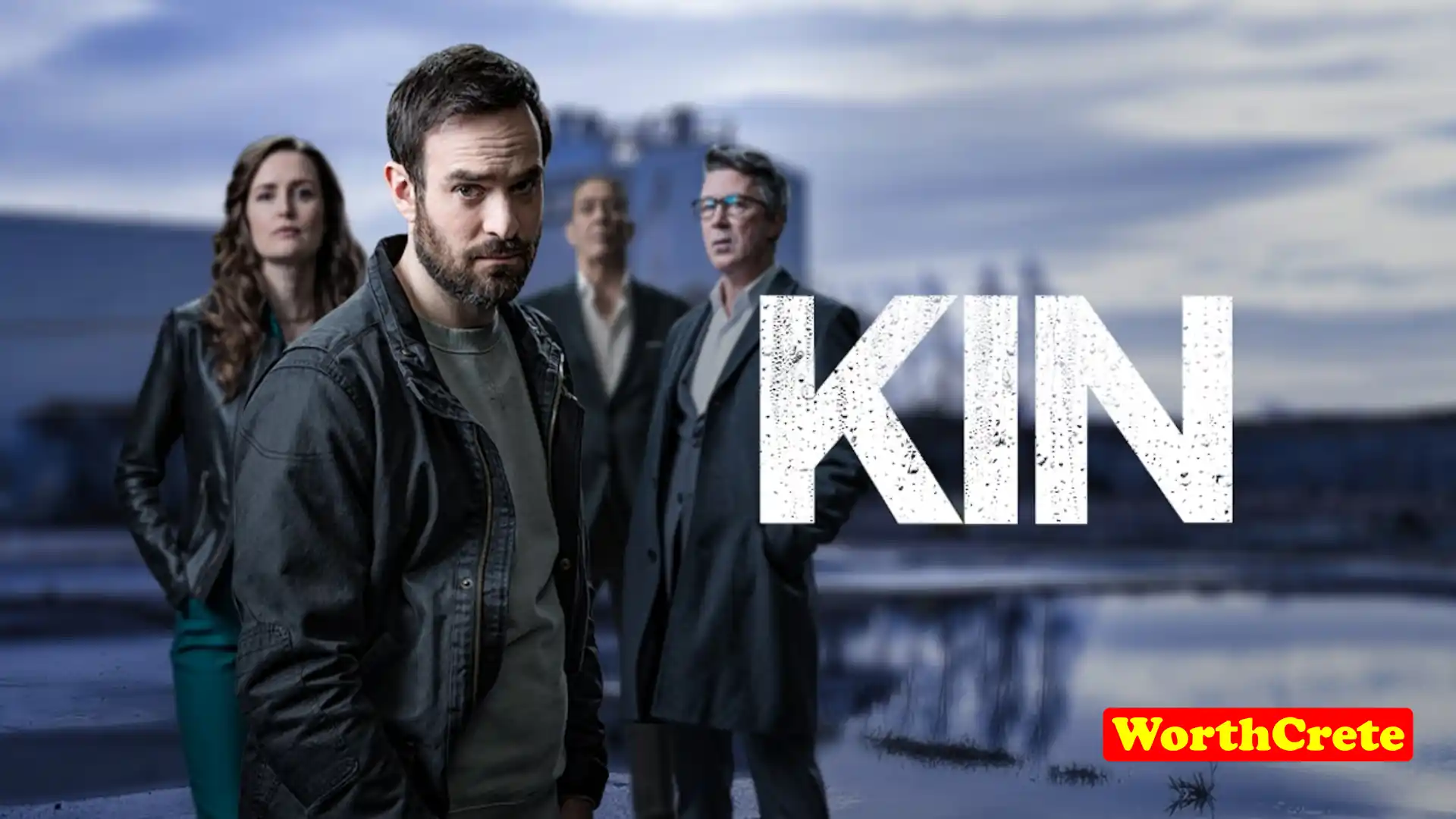 Kin Tv Series Online English